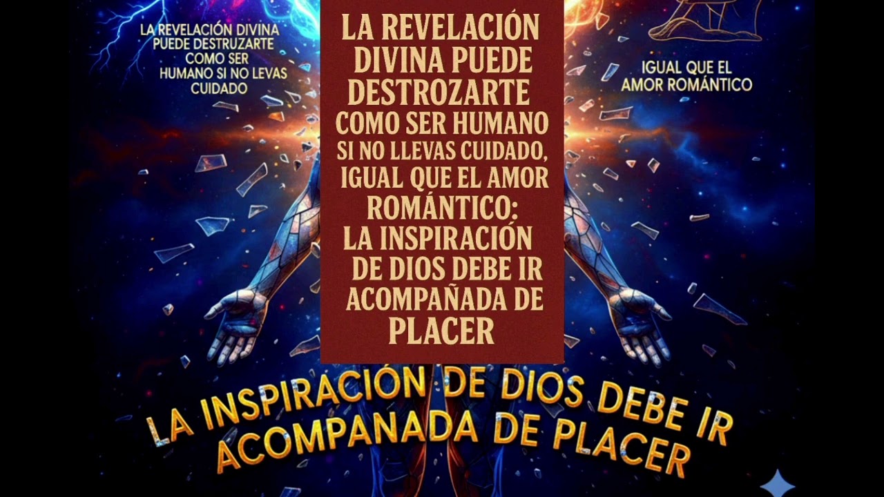 EL INCENDIO DE LO ABSOLUTO: POR QUÉ LA REVELACIÓN Y EL AMOR NECESITAN EL ANCLA DEL PLACER