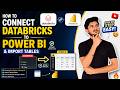 How to Connect Databricks to Power BI 🔗 | Import Tables Step-by-Step (Beginner Guide)