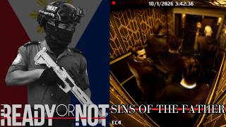 READY OR NOT (PART 8) - Sins of the Father (Ironman mode S RANK)