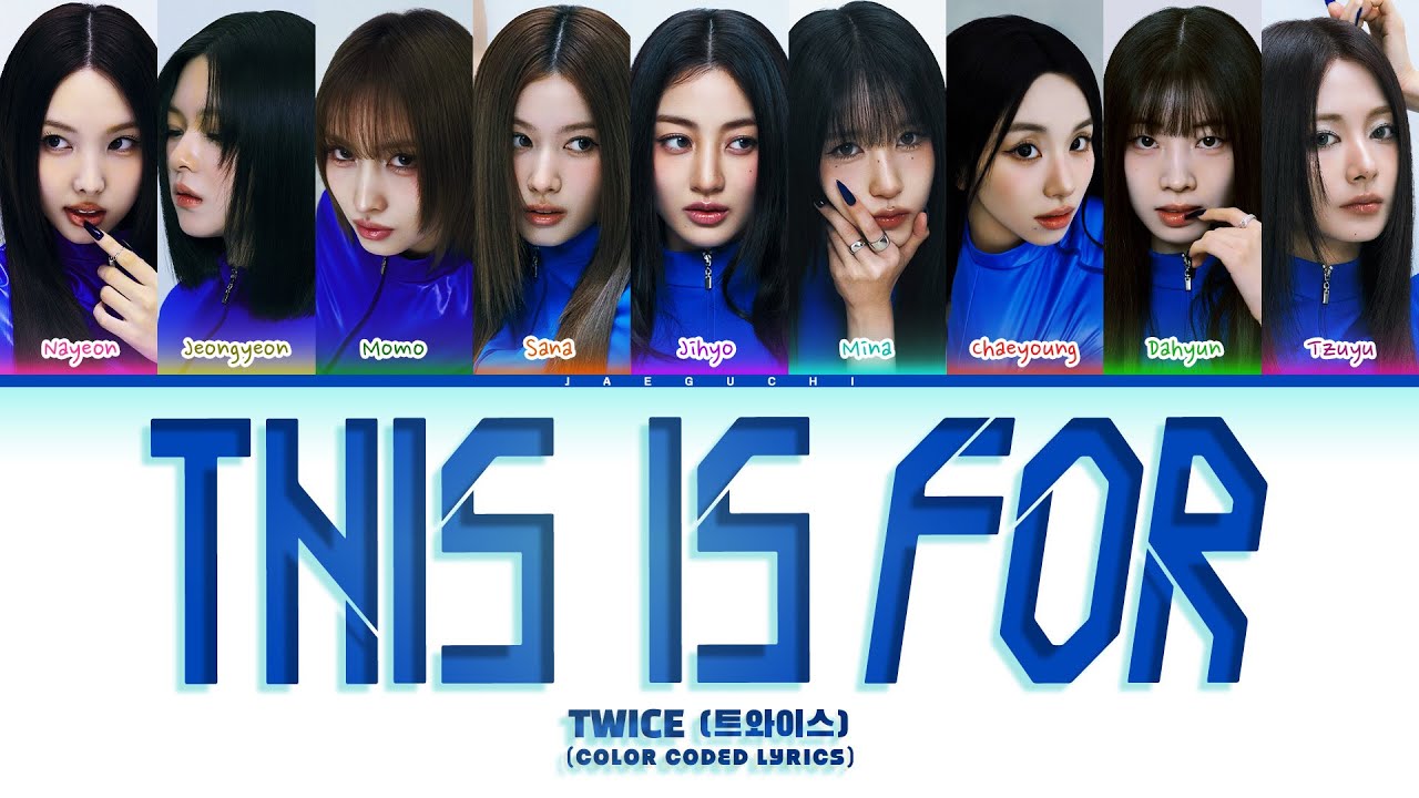 TWICE (트와이스) 'This is For'