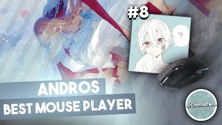 The History of Andros The Best Mouse Player in the World