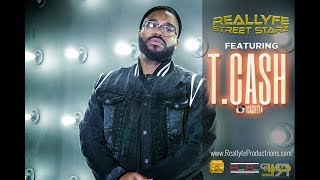 T.Cash address MO3 allegations, division in Nawf Dallas, music & more | #ReallyfeStreetStarz