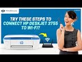 How to Connect HP DeskJet 3755 to WiFi? | Printer Tales