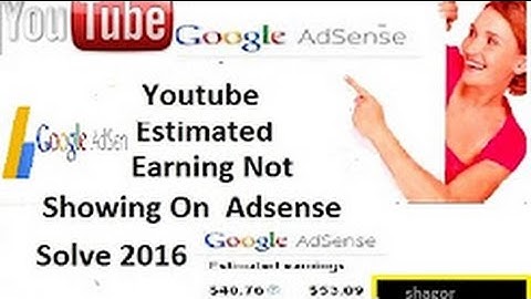 Youtube Estimated Earnings not showing on AdSense SOLVED! 2016 in hindi