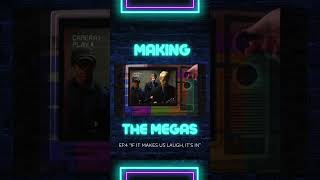 EP.4 of “Making The Megas” available now!