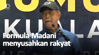 Kerajaan terpaling banyak formula yang menyusahkan rakyat