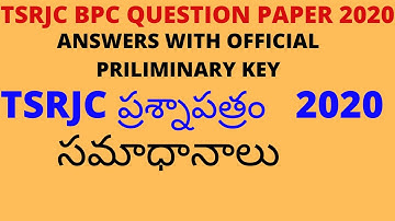 TSRJC BPC QUESTION PAPER 2020  WITH OFFICIAL PRILIMINARY KEY
