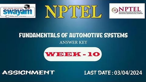 Fundamentals of Automotive Systems assisment 10 | #nptel #nptel_assignment #automobile #iitmadras