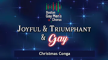 Christmas Conga | Boston Gay Men's Chorus