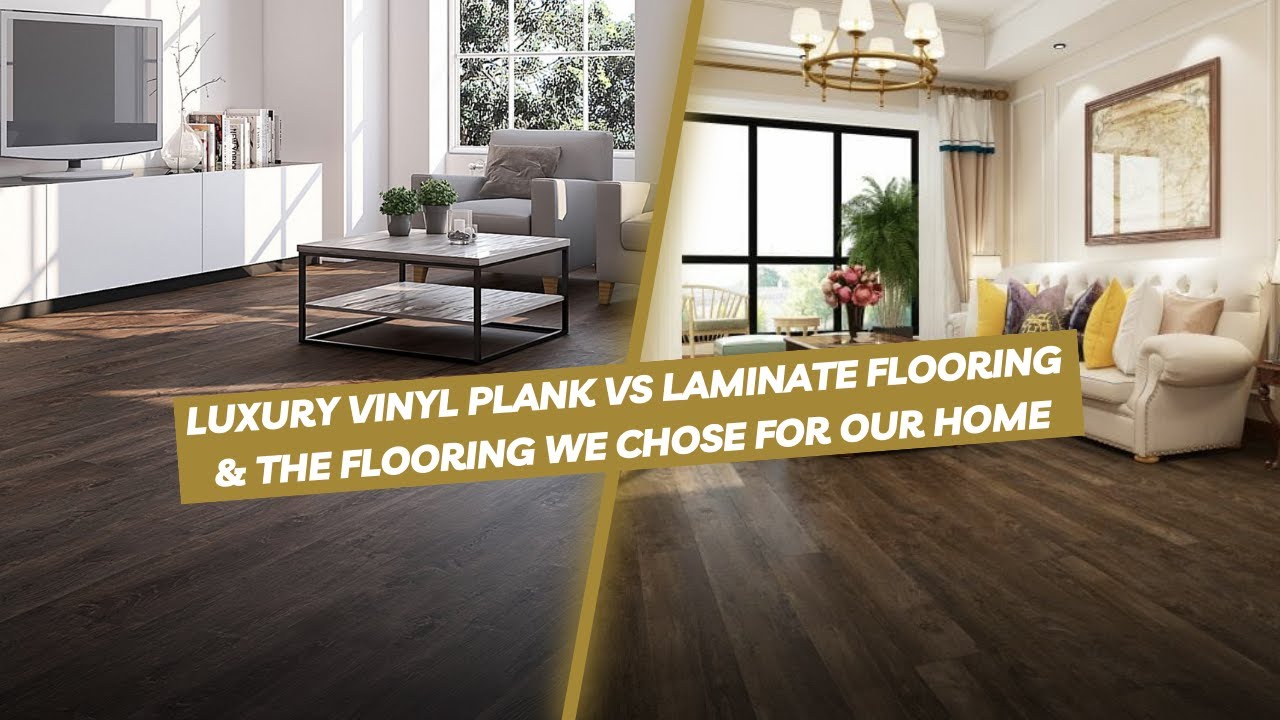 Luxury Vinyl Plank vs Laminate Flooring & The Flooring We Chose for Our