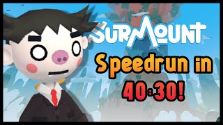 Surmount Speedrun Any% - 40:30 by Miphos (PB)