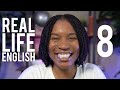 Real life english  speak english like a native speaker episode 8