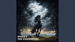 Video-Miniaturansicht von „Roger & The TinWhistles - TONY THE PONY“