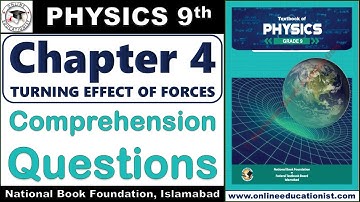 Comprehension Questions | Physics 9th Chapter 4 Turning Effect Of Forces | National Book Foundation