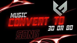 HOW TO CONVERT MUSIC TO 3D OR 8D AUDIO | DEXTER SL screenshot 5