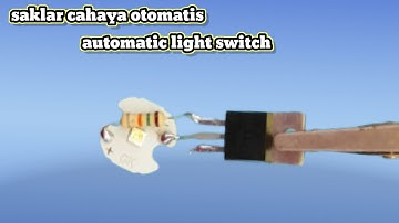 Cara Membuat saklar otomatis menggunakan sensor cahaya LDR