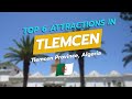 Top 6 Attractions In Tlemcen Algeria Grand Mosque Sidi Boumediene Kasbah More