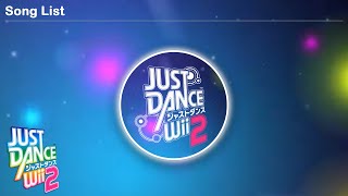 Song List | Just Dance Wii 2