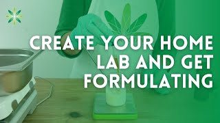 Create your home lab and get formulating
