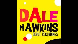 Dale Hawkins - Suzie Q