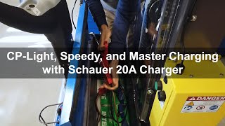 CP-Light, Speedy, and Master Charging with Schauer 20A Charger