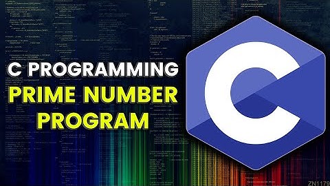 C7 Prime Number Program in C language | Programming in C