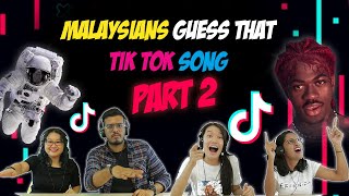 Malaysians Guess That TikTok Song Part 2