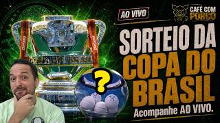 AO VIVO: CAFÉ COM PORCO ☕🐷 | RESENHA DO PALMEIRAS | 26/05 - Sorteio da Copa do Brasil