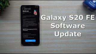 Galaxy S20 FE Software Update - New Camera & Fingerprint Reader screenshot 3