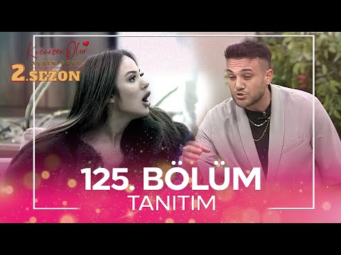 Kısmetse Olur: Aşkın Gücü 2. Sezon 125. Bölüm TANITIM