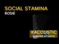 Social Stamina (Acoustic Karaoke) - Rosie