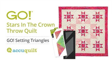 AccuQuilt Setting Triangles Project Tutorial