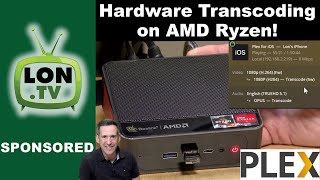 Plex Hardware Transcoding on AMD Ryzen Based Mini PCs?
