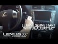 Lexus Engine Start With Dead Key Battery | Lexus Stevens Creek