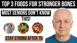 3 Best Foods to Strengthen Bones Naturally After 70