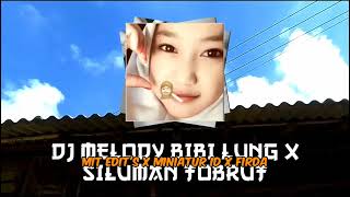 Horeg  Dj Melody Bibi Lung X Siluman Tobrut  Mit Editsminiatur Idfirda