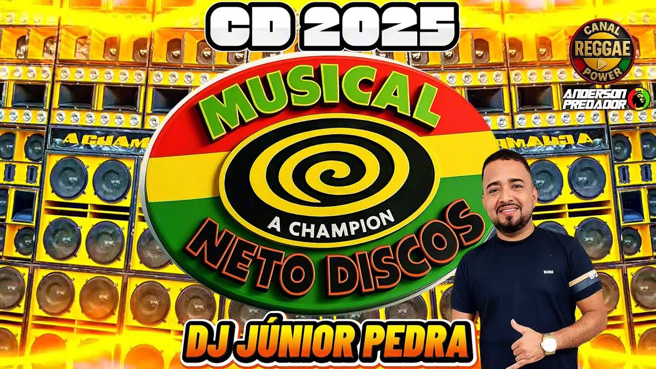 CD MUSICAL NETO DISCOS 2025 / DJ JÚNIOR PEDRA 