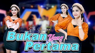 BUKAN YANG PERTAMA  ~  Era Syaqira   |    MV