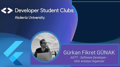 Flutter with Dart Fundamentals 1. Gün w/ Gürkan Fikret GÜNAK