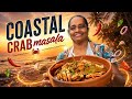 Village style coastal crab masala recipe | Maria cooks Goa