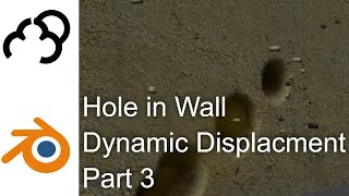 Dynamic Displacement Blender Tutorial - Bullet Hole in Wall Part 3 Dynamic Displacement Blender Tutorial - Bullet Hole in Wall Part 3