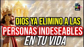 God Has Already Removed Undesirable People From Your Life