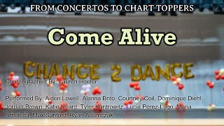 Chance 2 Dance 'Come Alive'