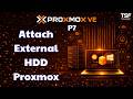 Proxmox - P7 How to Add Physical Hard Drive or USB Storage to Proxmox VE