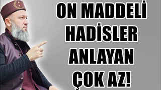 On Haneli̇ Hadi̇sler Hüseyi̇n Çevi̇k