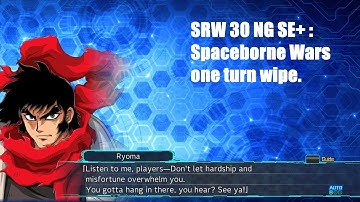 Super robot war 30 NG Super expert+ : One turn spaceborne wars
