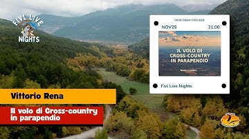 FIVL Live Nights - Vittorio Rena, Cross Country