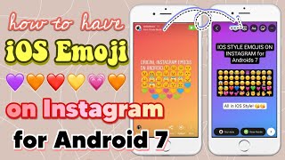How to have iOS Emoji on Instagram Android 7 screenshot 3