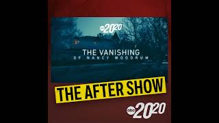 The After Show: The Vanishing of Nancy Woodrum