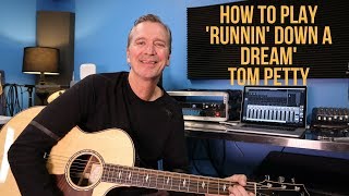 Video thumbnail of "How to play 'Runnin' Down A Dream' by Tom Petty"